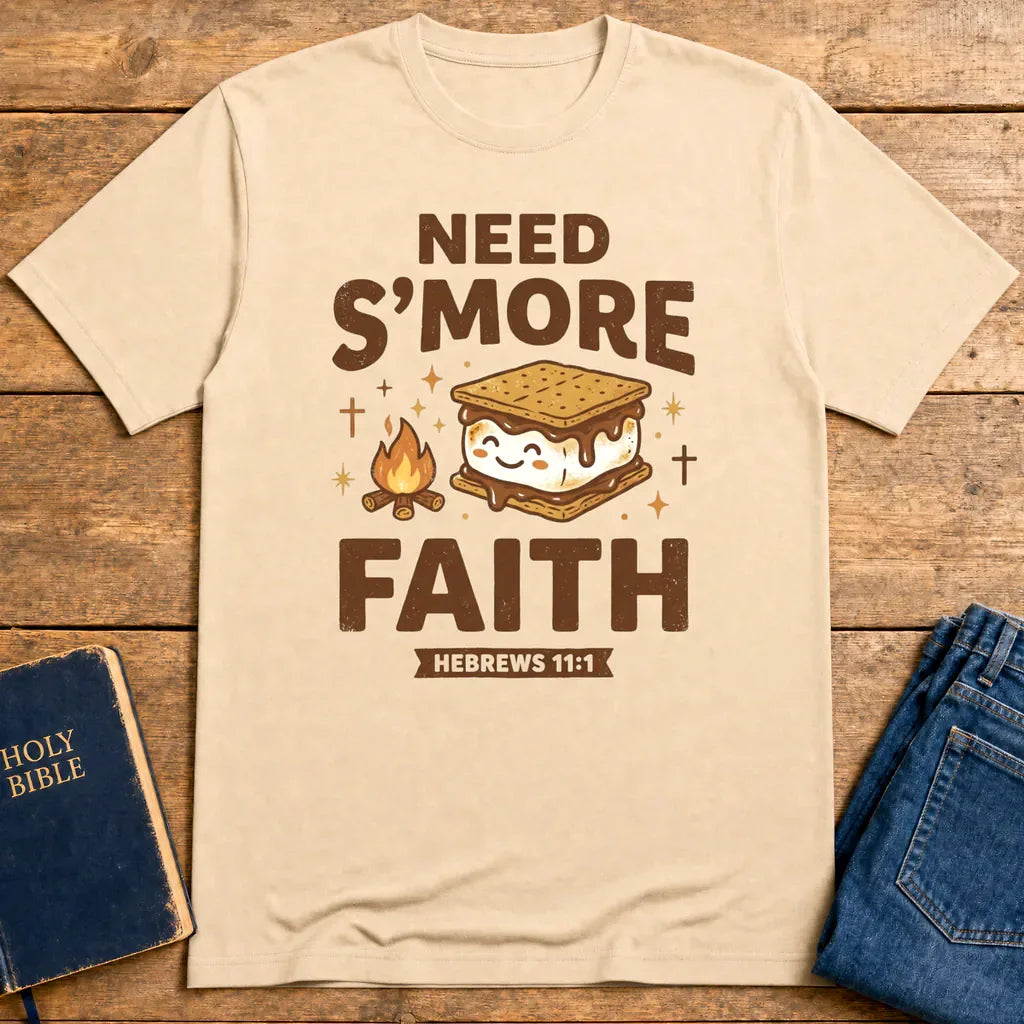 Need S'more Faith T-Shirt - Natural