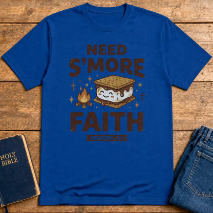 Need S'more Faith T-Shirt - Royal
