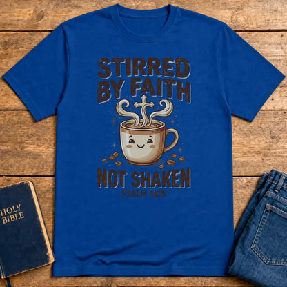 Stirred by Faith Not Shaken T-Shirt - Royal