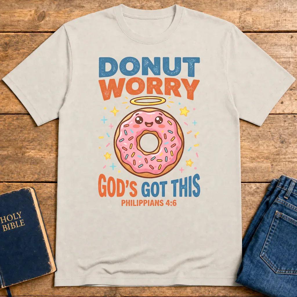 Donut Worry God's Got This T-Shirt - Ice Grey