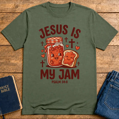 Jesus Is My Jam T-Shirt - Military Green