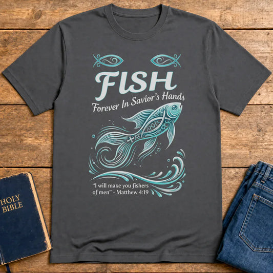 FISH - Forever in Savior’s Hands T-Shirt - Charcoal