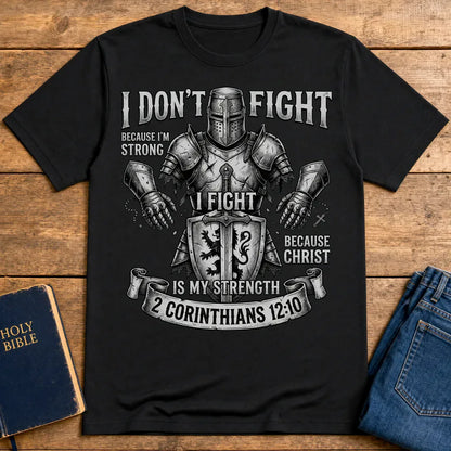Christ Is My Strength T-Shirt - Black