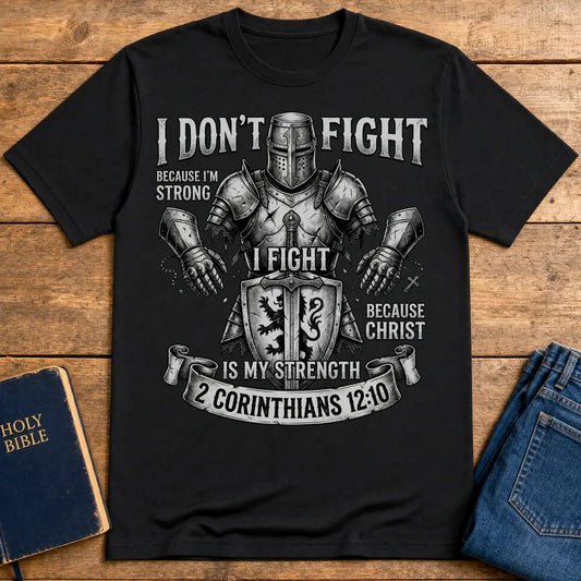 Christ Is My Strength T-Shirt - Black