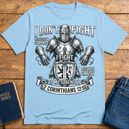 Christ Is My Strength T-Shirt - Light Blue