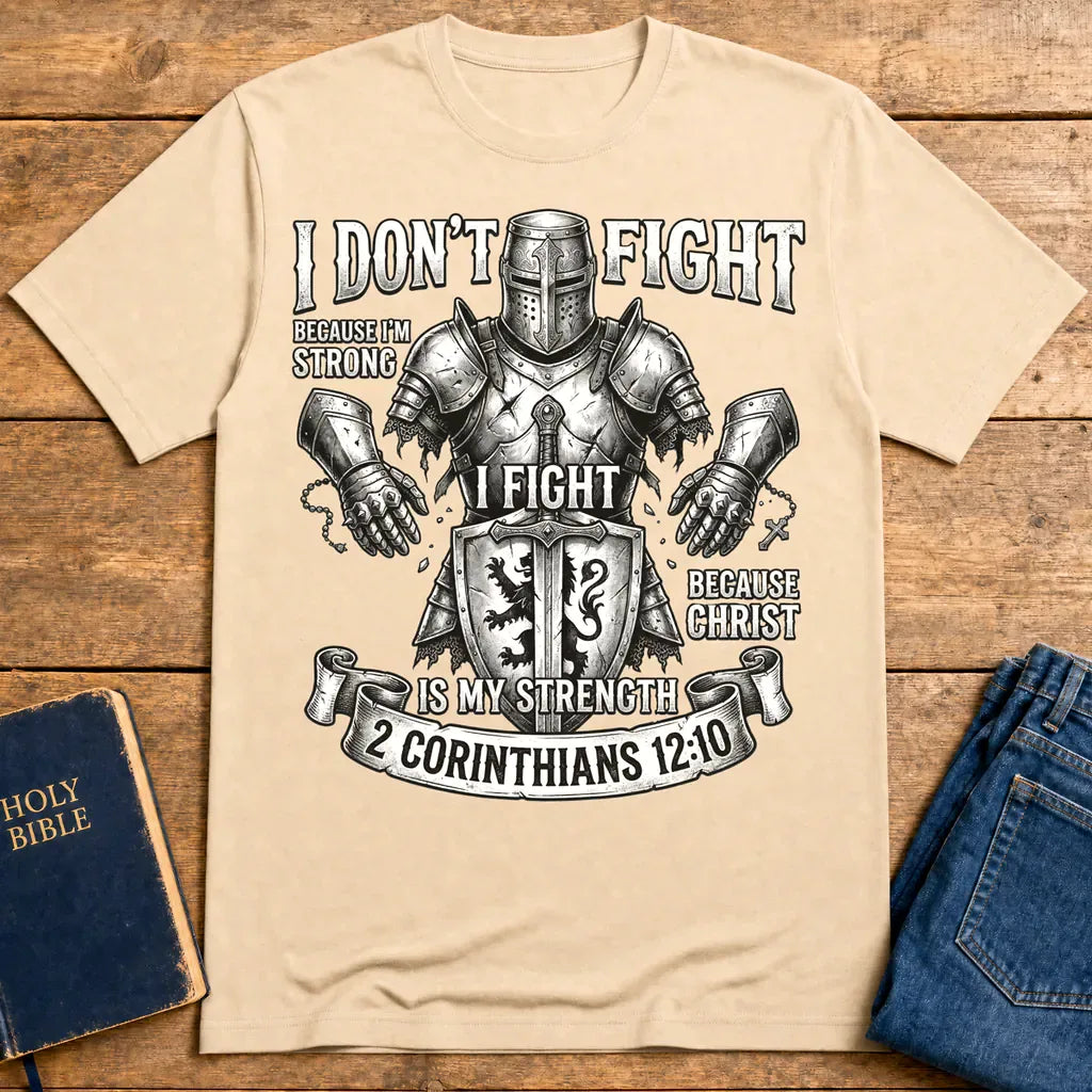 Christ Is My Strength T-Shirt - Natural