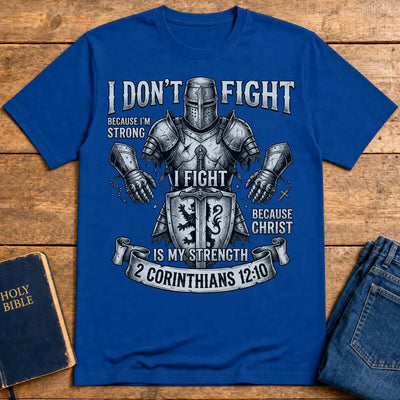 Christ Is My Strength T-Shirt - Royal