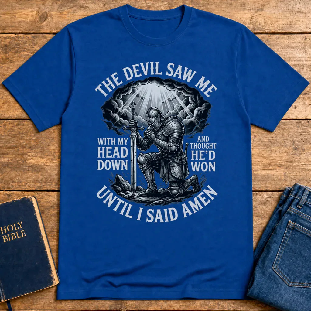 Until I Said Amen T-Shirt - Royal