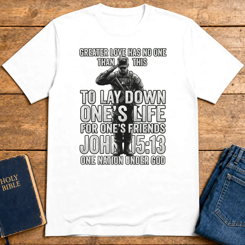 Greater Love Scripture Soldier T-Shirt - White