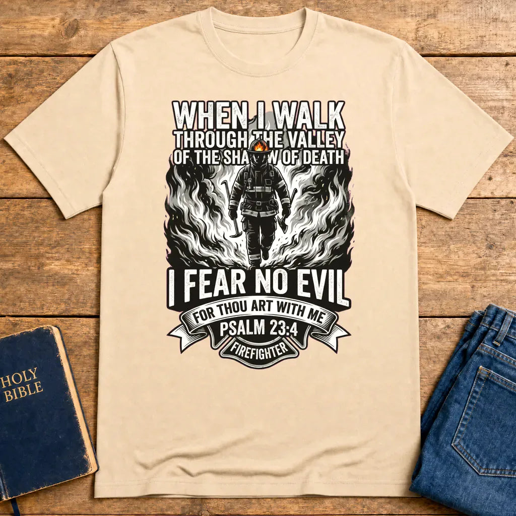 Fear No Evil Firefighter T-Shirt - Natural