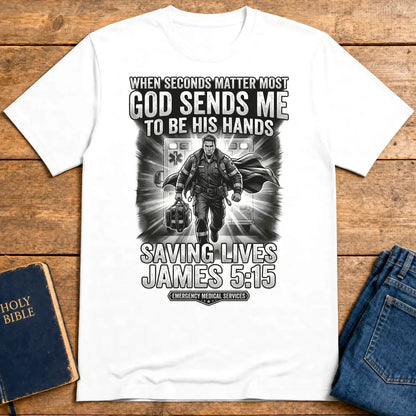 God Sends Me to Be His Hands T-Shirt - White