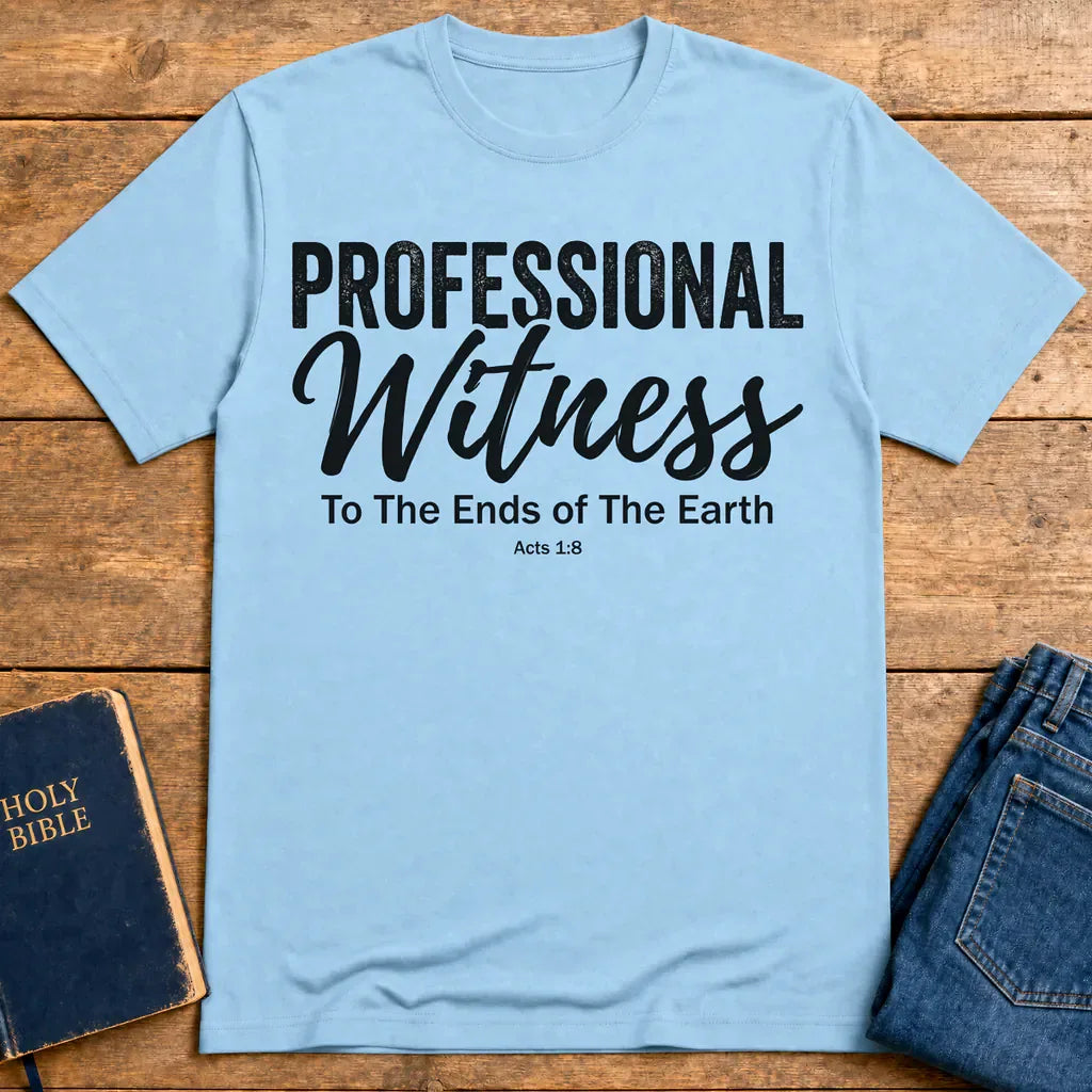 Professional Witness T-Shirt - Light Blue