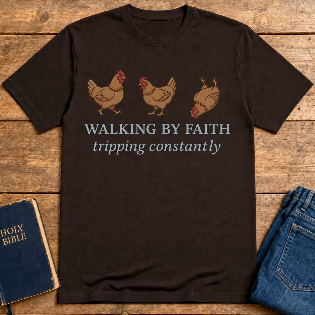 Walking By Faith Chicken T-Shirt - Dark Chocolate