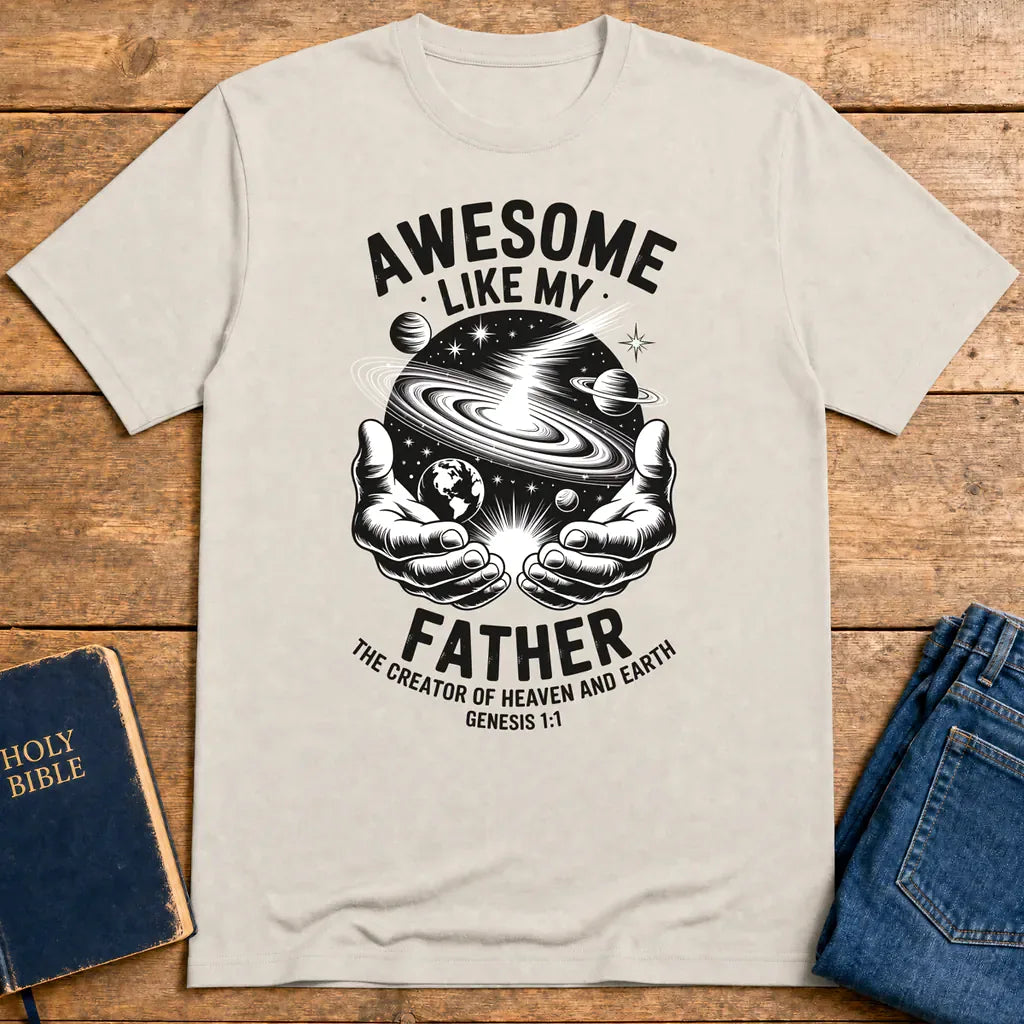 Awesome Like My Father T-Shirt - Ice Grey