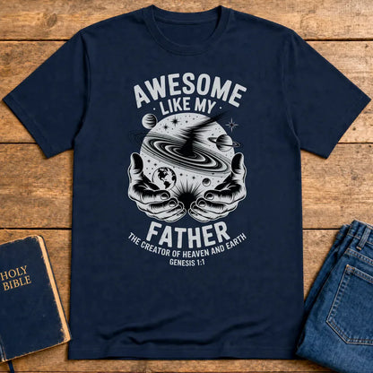Awesome Like My Father T-Shirt - Navy