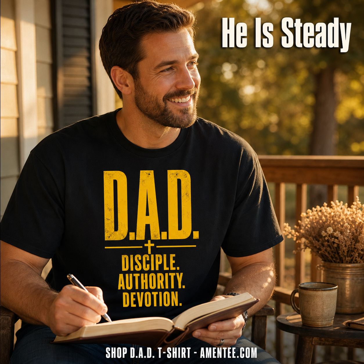 D.A.D. Disciple Authority Devotion T-Shirt_contextual