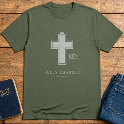 Fully Charged in Christ T-Shirt - Military Green