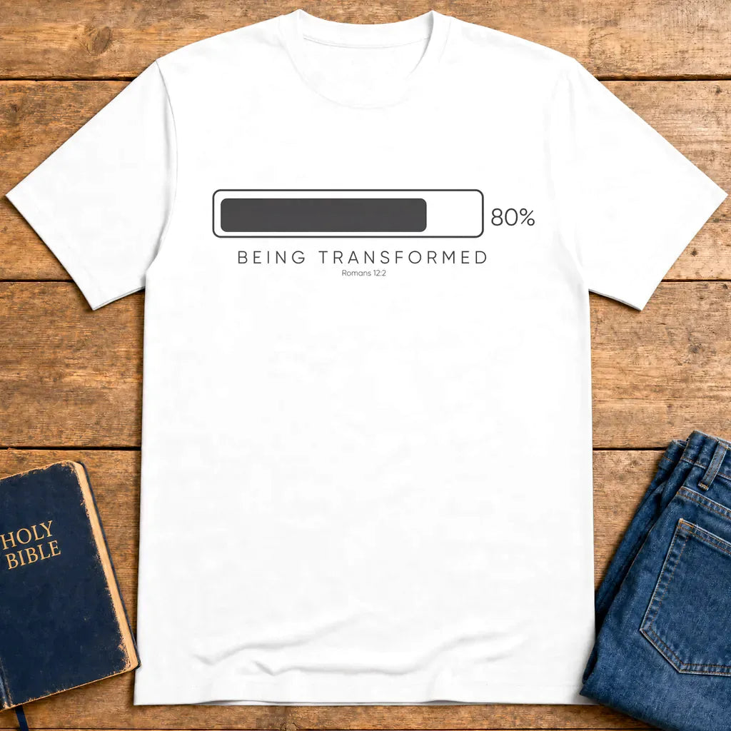 Being Transformed Progress T-Shirt - White