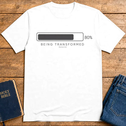 Being Transformed Progress T-Shirt - White
