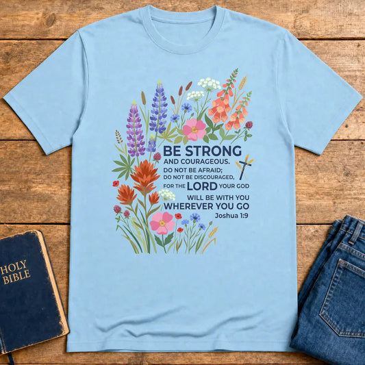 Floral Courage Scripture T-Shirt - Light Blue