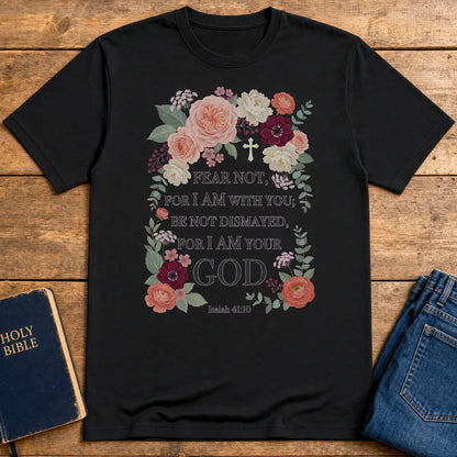 Fear Not Floral Scripture T-Shirt - Black