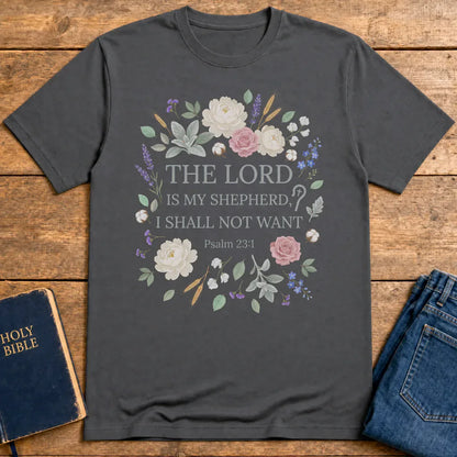The Lord Is My Shepherd T-Shirt - Charcoal