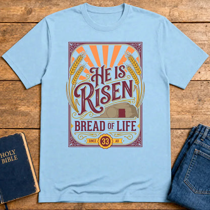 He Is Risen Bread of Life T-Shirt - Light Blue