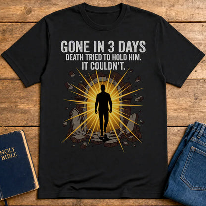 Gone In 3 Days T-Shirt - Black