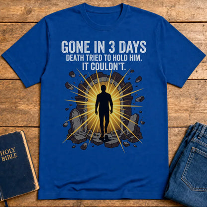 Gone In 3 Days T-Shirt - Royal