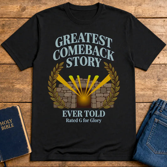 Greatest Comeback Story T-Shirt - Black