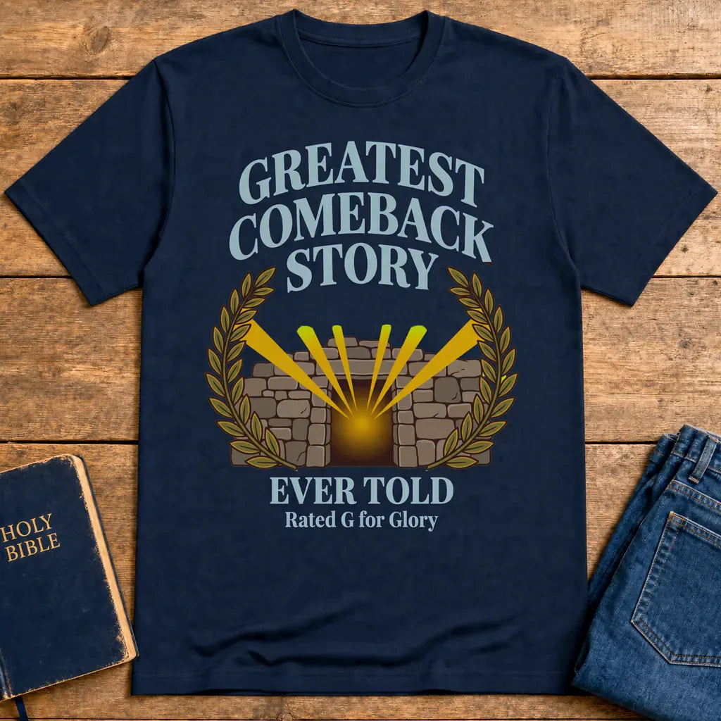 Greatest Comeback Story T-Shirt - Navy