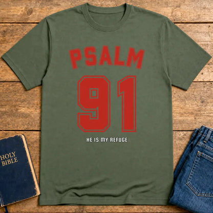 Psalm 91 Refuge T-Shirt - Military Green