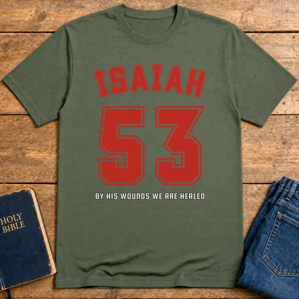 Isaiah 53 Victory T-Shirt - Military Green