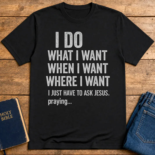 Ask Jesus First T-Shirt - Black