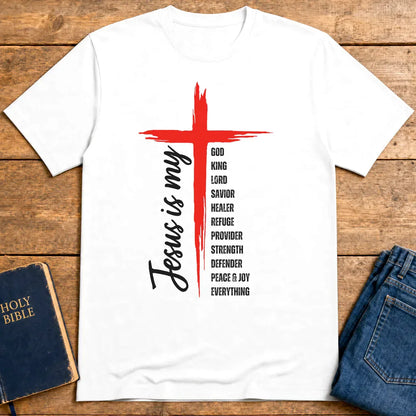 Jesus Is My Everything T-Shirt - White