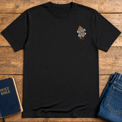 Faith Over Fear T-Shirt - Black