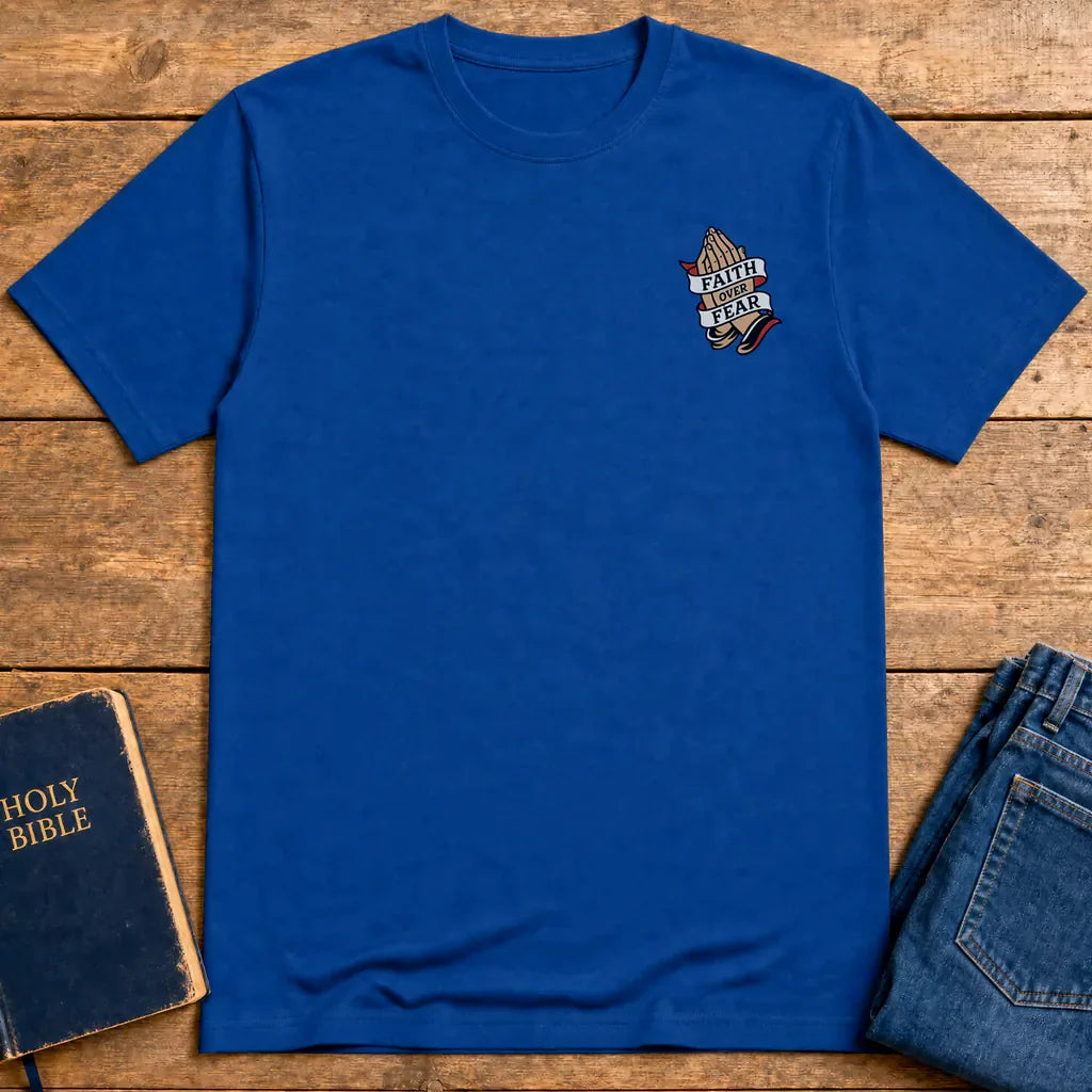 Faith Over Fear T-Shirt - Royal