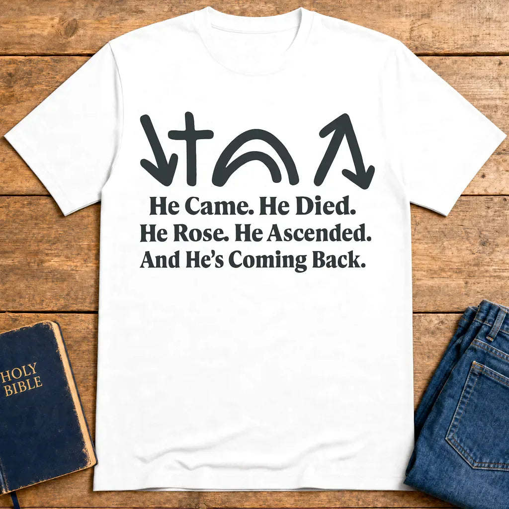He’s Coming Back T-Shirt - White