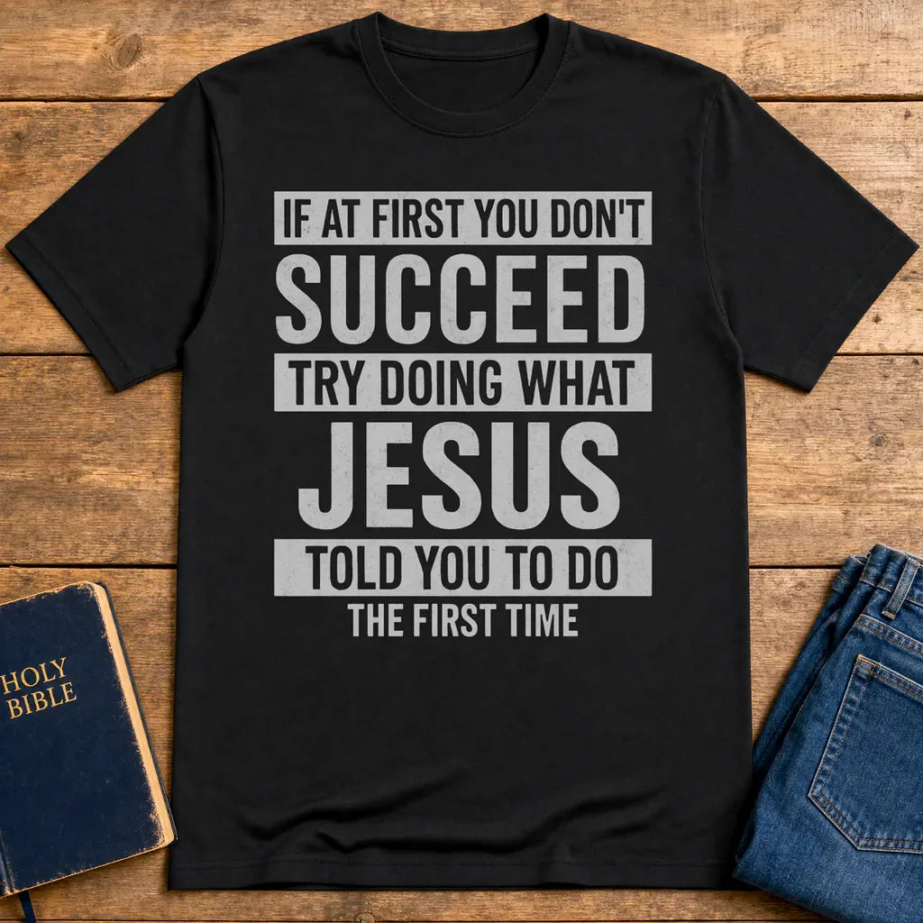 Do What Jesus Said T-Shirt - Black