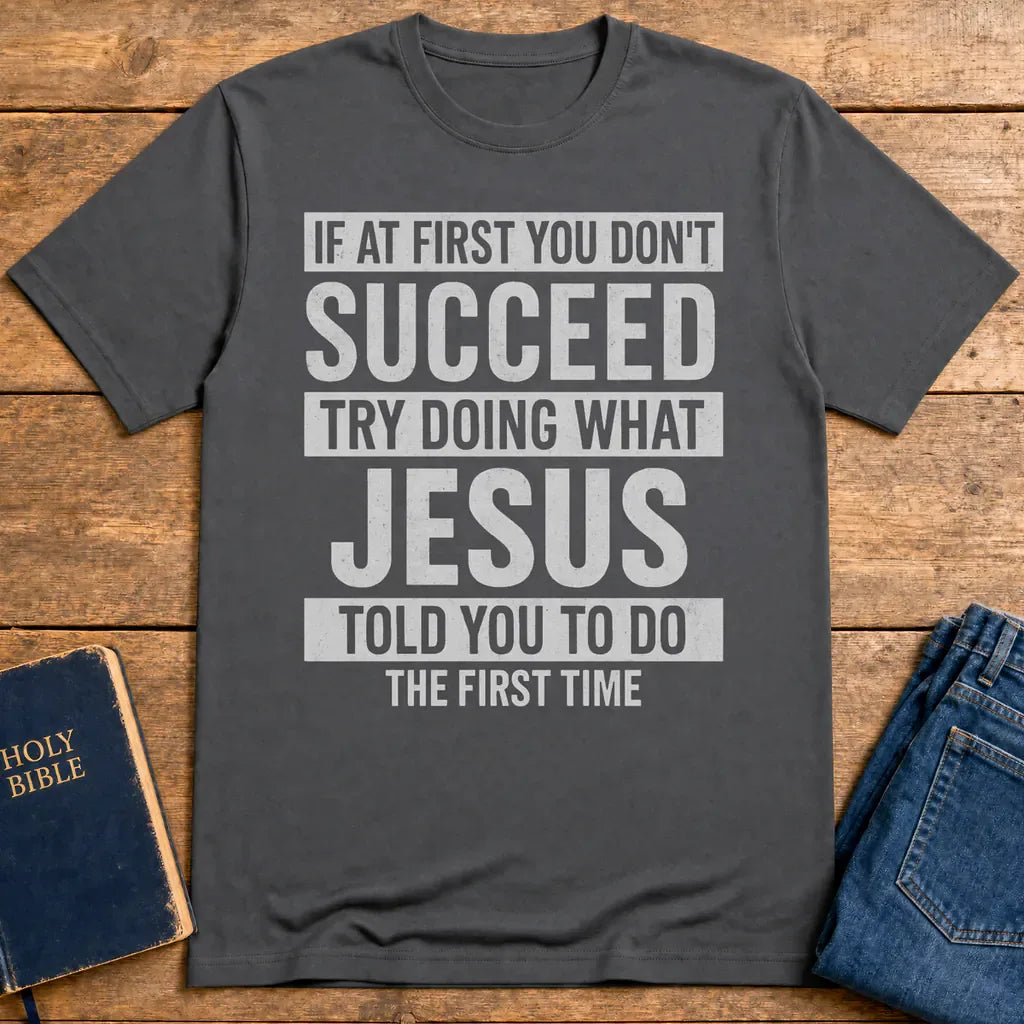 Do What Jesus Said T-Shirt - Charcoal
