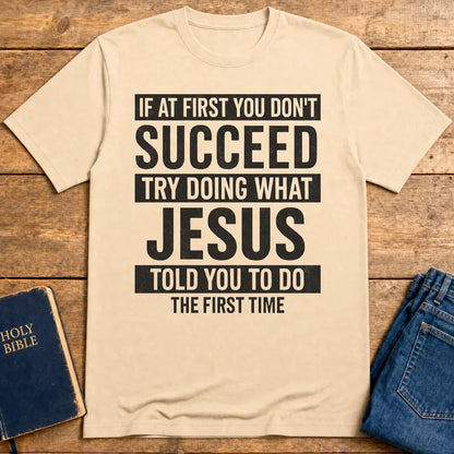 Do What Jesus Said T-Shirt - Natural