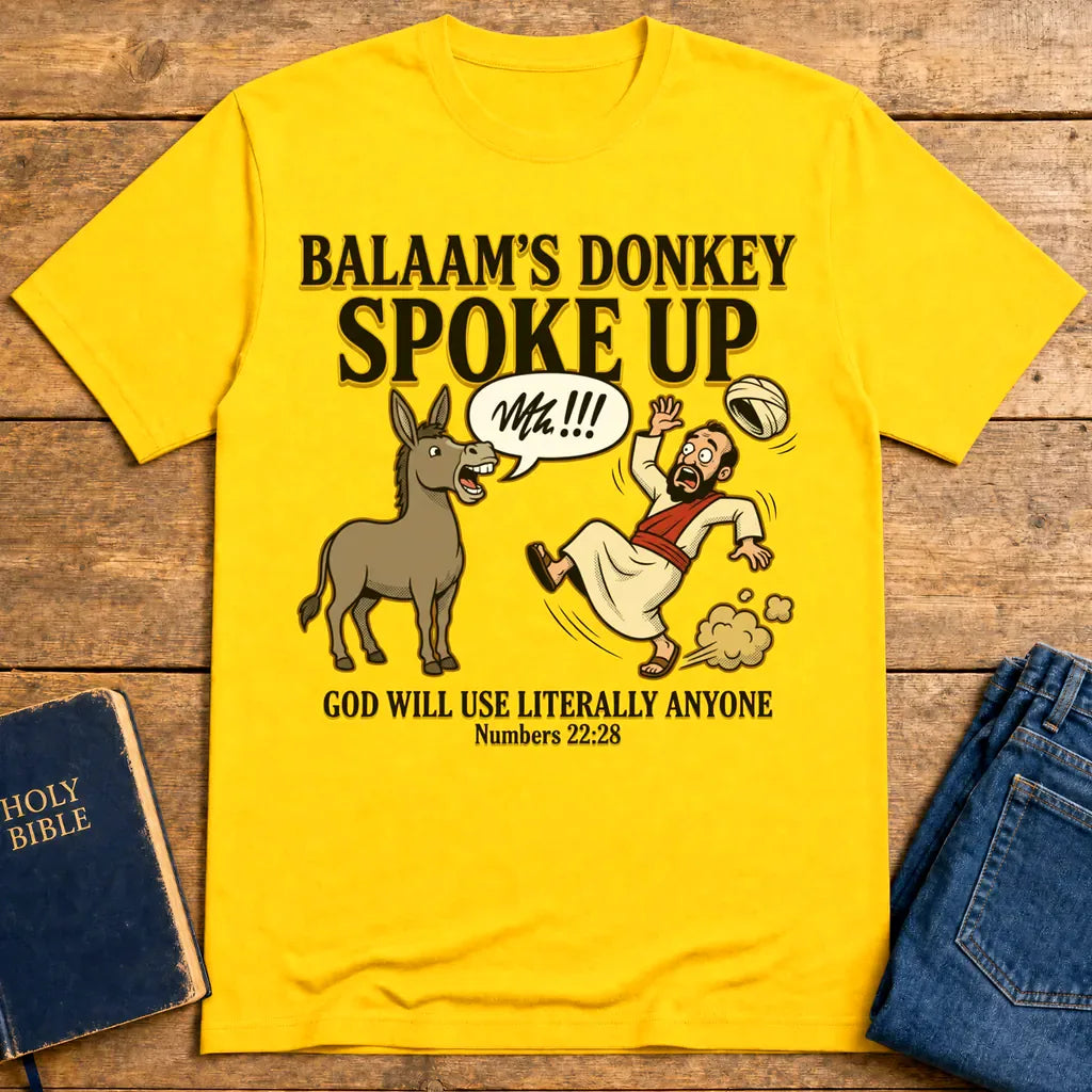 Balaam’s Donkey Spoke Up T-Shirt - Daisy