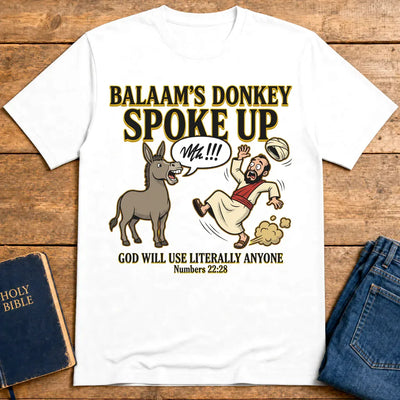 Balaam’s Donkey Spoke Up T-Shirt - White