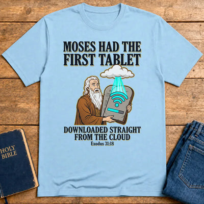 First Tablet from the Cloud T-Shirt - Light Blue