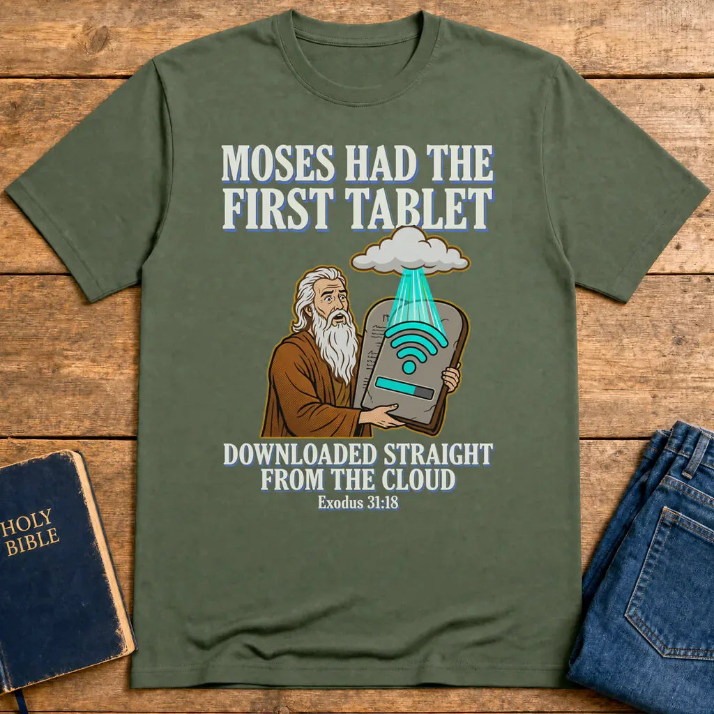 First Tablet from the Cloud T-Shirt - Military Green