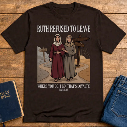 Ruth’s Loyalty T-Shirt - Dark Chocolate