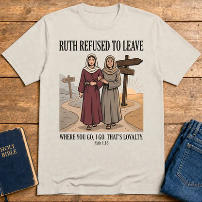 Ruth’s Loyalty T-Shirt - Ice Grey