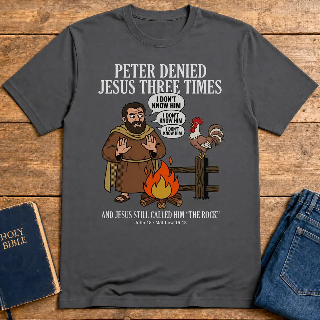 Peter Denied Jesus T-Shirt - Charcoal