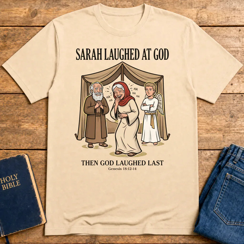 Sarah Laughed at God T-Shirt - Natural