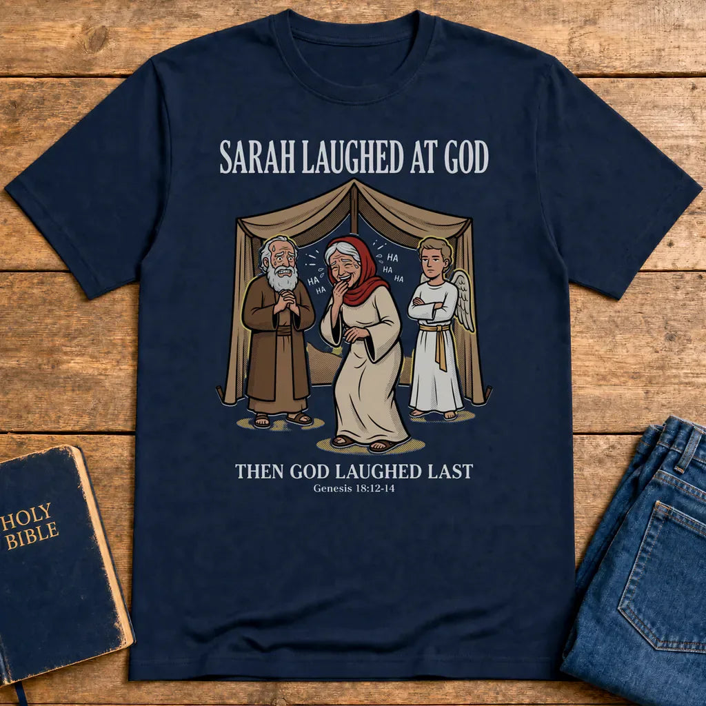 Sarah Laughed at God T-Shirt - Navy